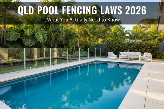 QLD Pool Fencing Laws 2026 — What You Actually Need to Know